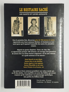 Le bestiaire sacré. Les saints et leurs animaux.