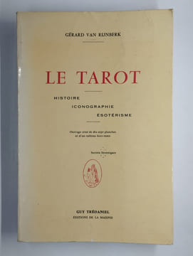 Le tarot. Histoire, iconographie, ésotérisme.. VAN RIJNBERK Gérard,