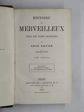 Histoire du merveilleux dans les temps modernes. COMPLET en 4 vol. Tome premier. Introduction. Les diables de Loudun. Les convulsionnaires ...
