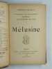 Diathèses de décadence. Psychiatrie. Le Septenaire des fées. I. Mélusine.. PELADAN Joséphin,