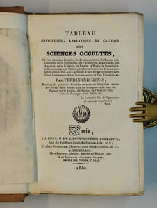 Encyclopédie portative ou résumé universel des sciences, des lettres et des arts, en une collection de traités séparés. Tableau historique, analytique et critiques des sciences occultes.