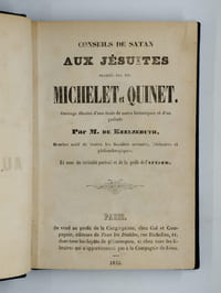 Conseils de Satan aux jésuites traqués par MM. Michelet et Quinet.