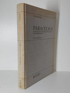 Paracelsus. An Introduction to Philosophical Medicine in the Era of the Renaissance