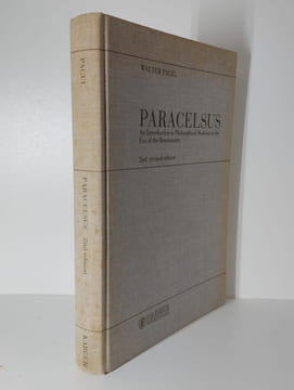 Paracelsus. An Introduction to Philosophical Medicine in the Era of the Renaissance. PAGEL Walter,