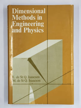 Dimensional methods in engineering and physics. Reference sets and the possibilities of their extension.. ISAACSON E. et M. de St. Q.,