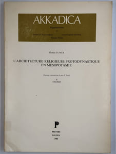 Akkadiva. L'architecture religieuse protodynastique en Mésopotamie. 2 vol. I Texte. [II Figures].