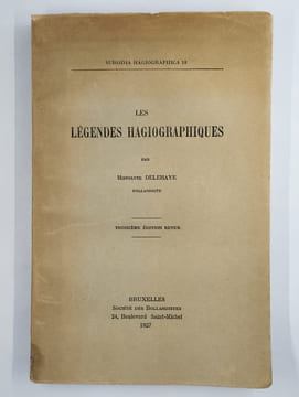 Subsidia hagiographica 18. Les légendes hagiographiques.. DELEHAYE Hippolyte,