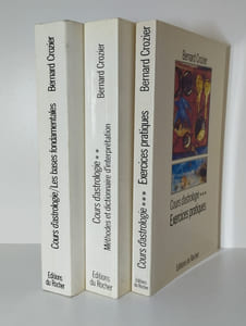 Cours d'astrologie. COMPLET en 3 vol. Les bases fondamentales. [Méthodes et dictionnaire d'interprétation]. [Exercices pratiques].
