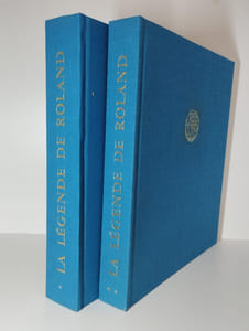 La Légende de Roland dans l'art du moyen âge. COMPLET en 2 vol.
