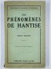 Les Phénomènes de Hantise.. BOZZANO Ernest,