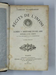 Récits de l'infini. Lumen - Histoire d'une âme. Histoire d'une comète. La vie universelle et éternelle.