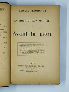 La mort et son mystère. I. Avant la mort. [II. Autour de la mort]. [III. Après la mort]. COMPLET en 3 vol.