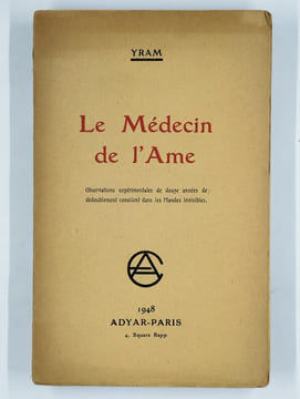 Le médecin de l'âme.. YRAM,