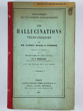 Les hallucinations télépathiques.. GURNEY Edmund, MYERS Frederic, Frank PODMORE,