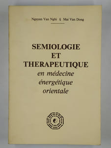 Sémiologie et thérapeutique en médecine énergétique orientale.