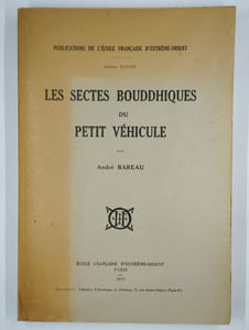 Les sectes bouddhiques du petit véhicule.