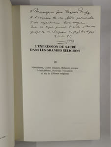 L'expression du sacré dans les grandes religions. 3 vol. I. Proche-orient ancien et traditions bibliques. [II. Peuples indo-européens et asianiques, Hindouisme, Bouddhisme, Religion égyptienne, Gnosticisme, Islam]. [III. Mazdéisme, cultes isiaques, Religion grecque, Manichéisme, Nouveau testament, Vie de l'Homo religiosus].