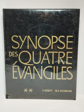 Synopse des quatre Évangiles en français, avec parallèles des Apocryphes et des Pères. COMPLET en 3 vol. Tome I : Textes. [Tome II : Commentaires]. ...