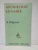 Astrologie lunaire.. VOLGUINE A.,