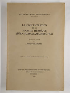La concentration de la marche héroïque (Suramgamasamadhisutra).