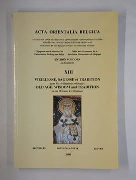 Vieillesse, sagesse et tradition dans les civilisations orientales.. COLLECTIF,