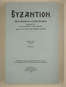 Byzantion. Revue internationale des études byzantines. Tome XLII (1972). Fascicules 1 et 2.