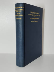 Swedenborg: harbinger of the new age of the christian church.