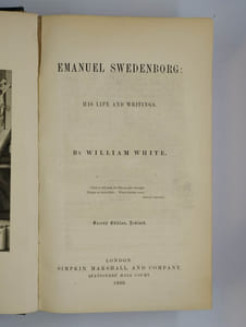 Emanuel Swedenborg: his life and writings.