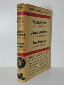 Three famous mystics. Saint-Martin, Jacob Boehme, Swedenborg.