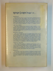 Henry James, Senior. A selection of his writings.