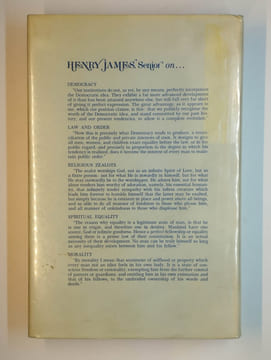 Henry James, Senior. A selection of his writings.. JAMES Henry,