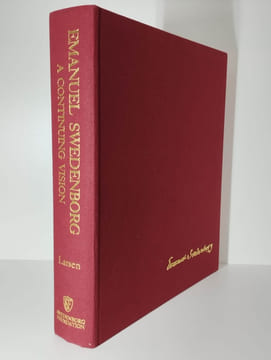 Emanuel Swedenborg a continuing vision. A pictorial biography & anthology of essays & poetry.. LARSEN Robin (éd.),