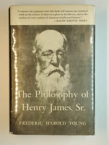 The philosophy of Henry James, Sr.