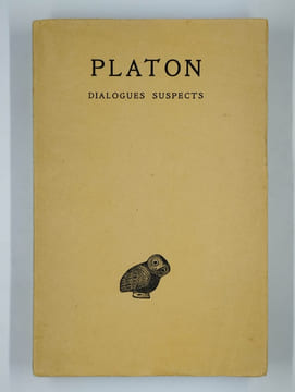 uvres complètes Tome XIII 2ème partie. Dialogues suspects. Second Alcibiade - Hipparque - Minos - Les rivaux - Théagès - Clitophon.. PLATON,