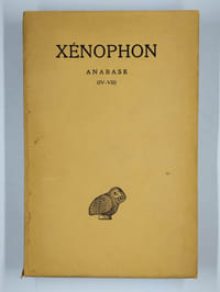 Anabase. Tome I (livres I-III). [Tome II (LivresIV-VIII)].