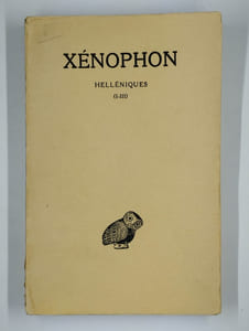 Helléniques. Tome I (Livres I-III). Tome II (livres IV-VII). 2 vol.