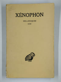 Helléniques. Tome I (Livres I-III). Tome II (livres IV-VII). 2 vol.
