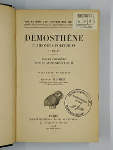 Plaidoyers politiques. Tome IV. Sur la couronne - Contre Aristogiton I et II.