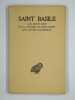 Aux jeunes gens sur la mani&egrave;re de tirer profit des lettres hell&eacute;niques.. SAINT BASILE,