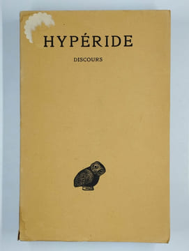 Tome I. La Samienne.. Hypéride,