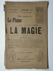 La Plume. Littérature, artistique et sociale. Quatrième année. N° 72. 15 juillet 1892. Numéro exceptionnel consacré sous la direction de M. Papus à la magie.