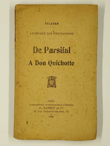 Le secret des troubadours. De Parsifal à Don Quichotte.