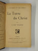 Les id&eacute;es et les formes - La terre du Christ.. PELADAN Josephin,