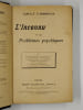 L'Inconnu et les probl&egrave;mes psychiques. Manifestations de mourants. Apparitions. T&eacute;l&eacute;pathie. Communications psychiques. Suggestion mentale. Vue &agrave; ...