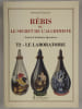R&eacute;bis ou le secret de l'alchimiste. Trait&eacute; d'alchimie op&eacute;rative. COMPLET en 3 vol. T1 - L'oratoire. [T2 - Le laboratoire]. [T3 - Pratiques internes et ...