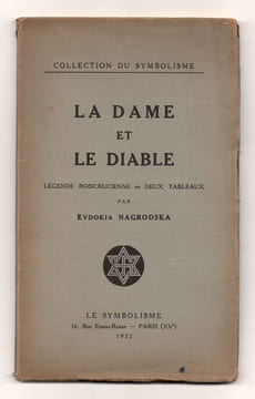 La Dame et le Diable. Légende rosicrucienne en deux tableaux.. NAGRODSKA Evdokia,