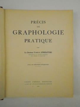 Précis de graphologie pratique.. STRELETSKI Camille (Dr),