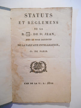 Statuts et règlemens de la R.L. de St-Jean, sous le titre distinctif de la Parfaite Intelligence, O:. de Paris.. COLLECTIF,
