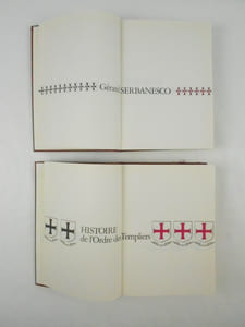 L'Histoire de l'Ordre des Templiers et les Croisades (2 VOLUMES - COMPLET).