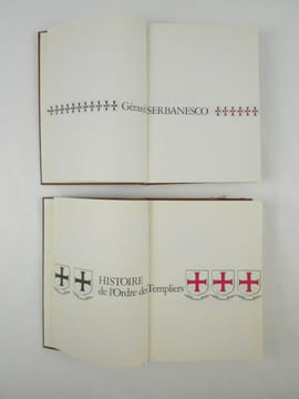 L'Histoire de l'Ordre des Templiers et les Croisades (2 VOLUMES - COMPLET).. SERBANESCO Gérard,